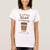 Schattigee bruine koffie "A Little Bean is Brewing T-shirt (Voorkant)