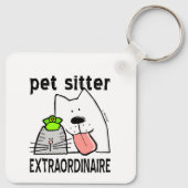 Schattigee Buitengewone Pet Sitter Sleutelhanger