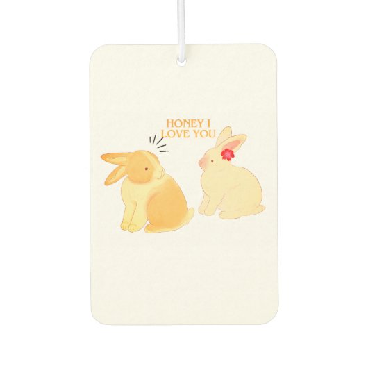 Schattigee Bunny Couple Love Quote - "Honey I Love Luchtverfrisser (Voorkant)
