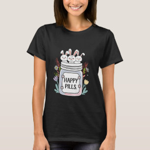 Schattigee Bunny Happy Pills Medicine Bunny Mama P T-shirt