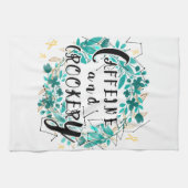 Schattigee cafeïne en Crookery Quote Typografie Theedoek (Horizontaal)