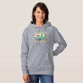 Schattigee  Camper en Camping Quote Hoodie (Voorkant volledig)