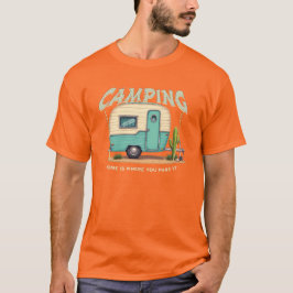 Schattigee  Camper en Camping Quote T-shirt