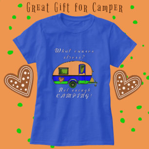 Schattigee camper wat veroorzaakt stress T-shirt