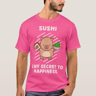 Schattigee capibara sushi is mijn geheim van geluk t-shirt