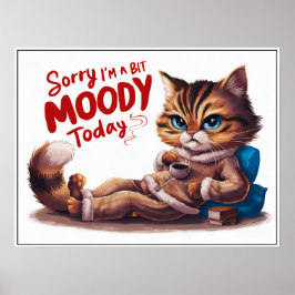 Schattigee Cartoon Moody Cat in PJs Poster