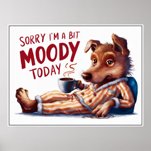 Schattigee Cartoon Moody Dog in PJs Poster (Voorkant)