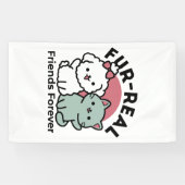 Schattigee Cat & Dog 'Fur-Real Friends Forever' On Spandoek (Horizontaal)