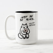 Schattigee Cat "Just Be Kind" koffie Mok – Positie (Links)