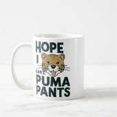 Schattigee Cat Pun Hope I Don't Puma Pants Cartoon Koffiemok (Links)