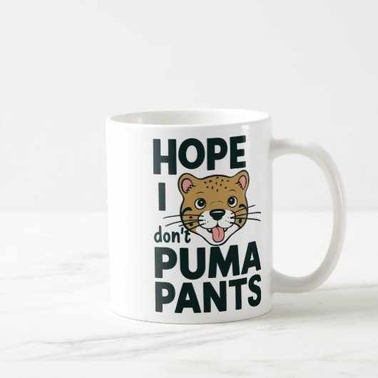 Schattigee Cat Pun Hope I Don't Puma Pants Cartoon Koffiemok (Rechts)