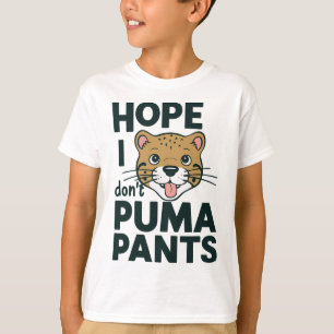 Schattigee Cat Pun Hope I Don't Puma Pants Cartoon T-shirt