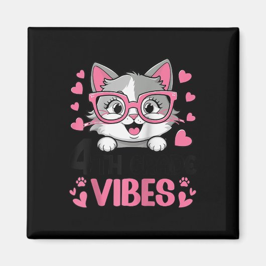 Schattigee Cat Vibes-outfits van de 4e klas voor m Magneet (Voorkant)