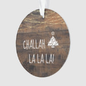 Schattigee Challah La La La Christmas Chanoeka Tre Ornament (voorkant)