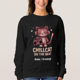 Schattigee Chill Cat op de Beat Trendy Design Trui