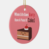 Schattigee chocoladetaart Grappig Quote Eten Humor Keramisch Ornament (Rechts)