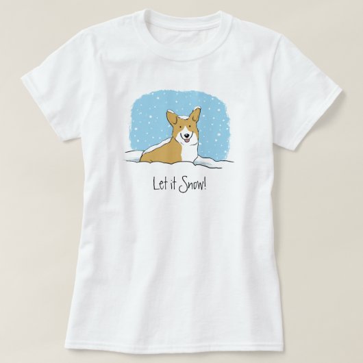Schattigee Corgi Let It Snow Holiday | Hondenliefh T-shirt (Design voorkant)