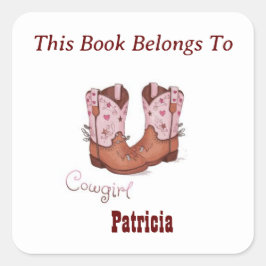 Schattigee CowGirl laarzen Dit boek behoort tot Vierkante Sticker