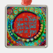 Schattigee dans als ijzige liefde als Jezus-inspir Metalen Ornament (Voorkant)