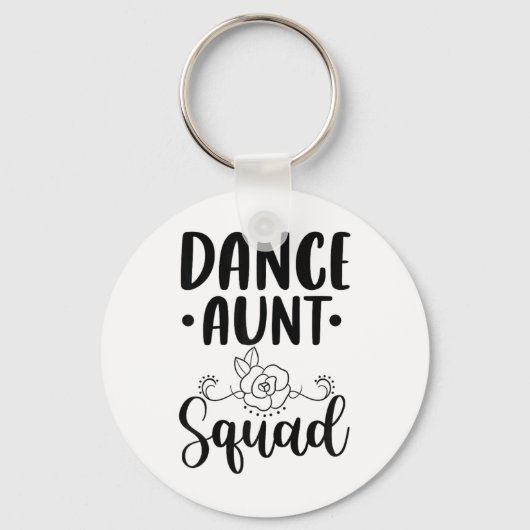 Schattigee Dans Tante Squad - Grappig Dansen Trots Sleutelhanger (Voorkant)