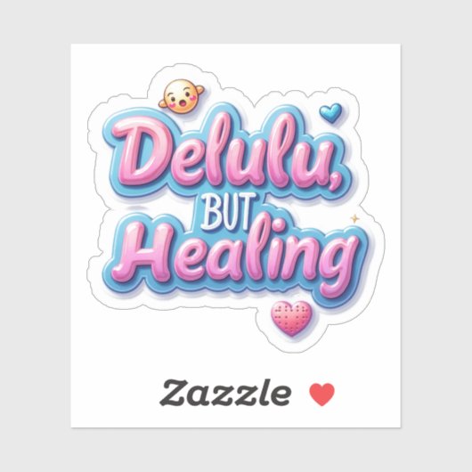 Schattigee Delulu maar genezing Sticker (Vel)