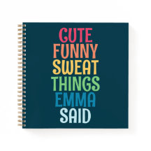 Schattigee dingen mijn Kind zei gepersonaliseerde 