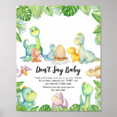 Schattigee dinosaurus Baby shower zeg geen Baby Poster (Voorkant)