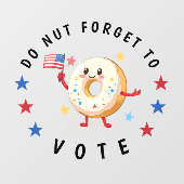 Schattigee donut vergeet niet te stemmen - Verkiez Raamsticker (Vel)