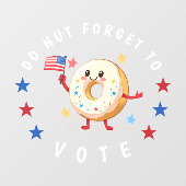Schattigee donut vergeet niet te stemmen - Verkiez Raamsticker (Vel)