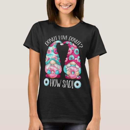 Schattigee donut volwassen humor voor vrouwen en M T-shirt (Voorkant)