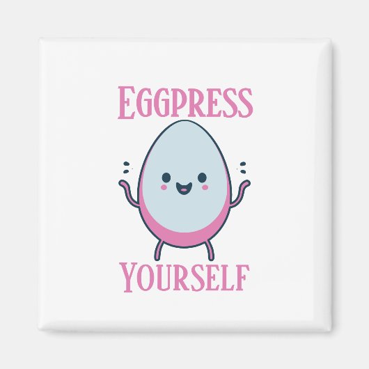 Schattigee "Eggpress Yourself" Funny Pun Magnet (Voorkant)