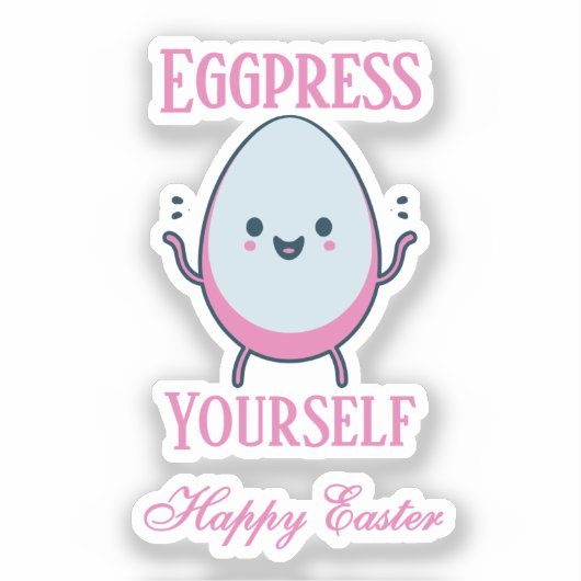 Schattigee "Eggpress Yourself" Grappig Pasen Sticker (Voorkant)