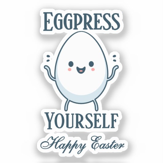 Schattigee "Eggpress Yourself" Grappig Pasen Sticker (Voorkant)