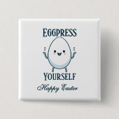 Schattigee "Eggpress Yourself" Paaswoordspeling Vierkante Button 5,1 Cm (Voorkant)