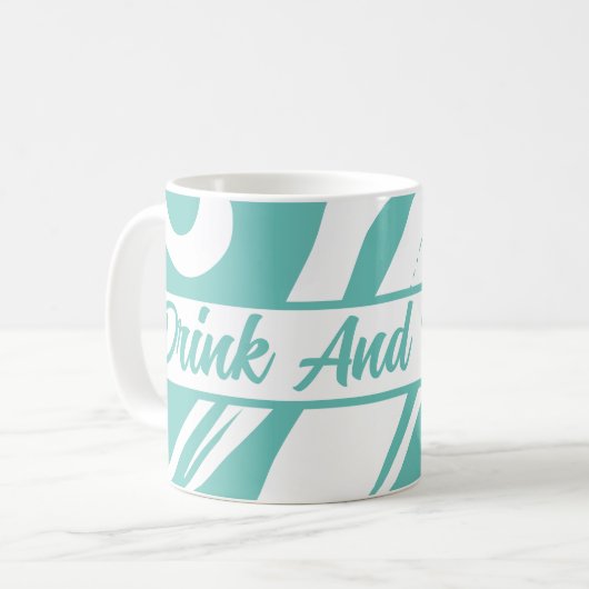 Schattigee en grappige Drink en fluister turquoise Koffiemok (Voorkant links)