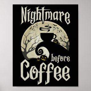 Schattigee enge nacht voor koffie Halloween Fun Mo Poster