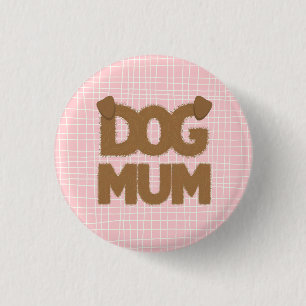 Schattigee fluffy "dog mum" zin met hondenoren car ronde button 3,2 cm