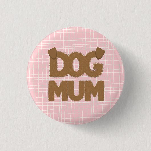 Schattigee fluffy "dog mum" zin met hondenoren car ronde button 3,2 cm (Voorkant)