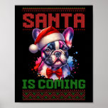 Schattigee Franse Bulldog Santa Hat Ugly Christmas Poster<br><div class="desc">Schattigee Franse Bulldog Santa Hat Lelijke Kerstvakantie</div>