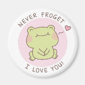 Schattigee Frog Pun Never Frogret Ik hou van jou Magneet (Voorkant)