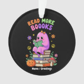 Schattigee geest "Lees meer boeken" Grappig Hallow Ornament (voorkant)