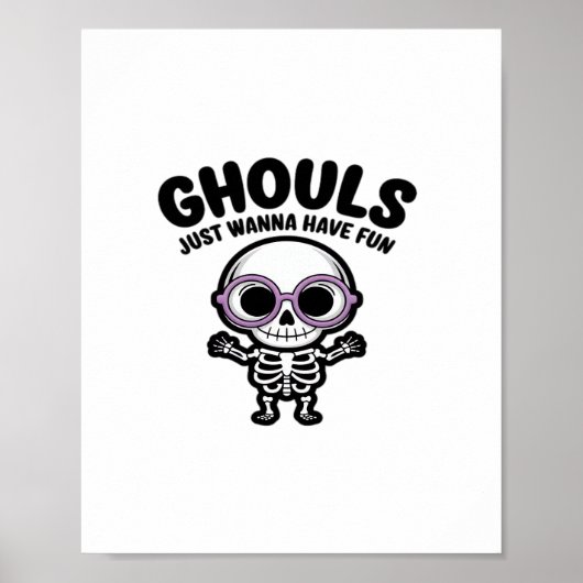 Schattigee Ghouls willen gewoon een leuk skelet he Poster (Voorkant)