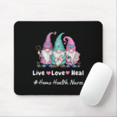 Schattigee Gnome Live Love Heal Home Health Nurse  Muismat (Met muis)