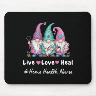 Schattigee Gnome Live Love Heal Home Health Nurse  Muismat