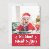 Schattigee Grappige Baby Geen Stille Nachten Foto Feestdagenkaart (Voorkant)