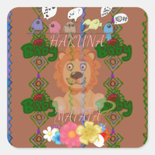 Schattigee Grappige Baby Lion King: Hakuna Matata Vierkante Sticker