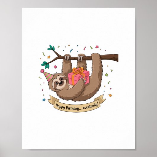 Schattigee Grappige Luiaard Gelukkige Verjaardag Poster (Voorkant)