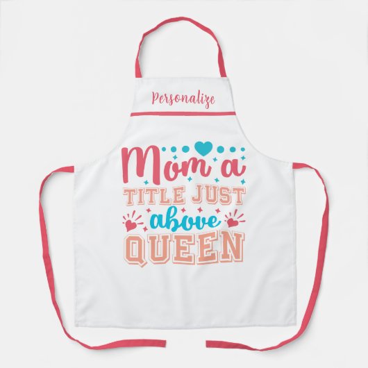 Schattigee Grappige Quote Gift voor Mom Kitchen Schort (Voorkant)