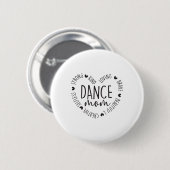 Schattigee Hartdans Moeder Trotse Danser Mama Dans Ronde Button 5,7 Cm (Voorkant /achterkant)