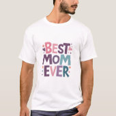 Schattigee harten en bloemen beste mam ooit t-shirt (Voorkant)